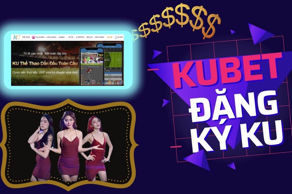 Kubet - Game giải trí - Đăng ký Ku - Giải trí online. Trang chủ Kubet