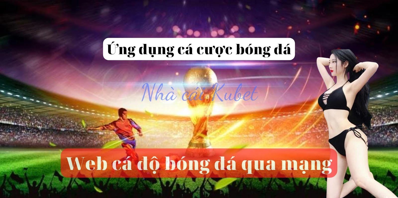 Cách mua trang cá độ bóng đá