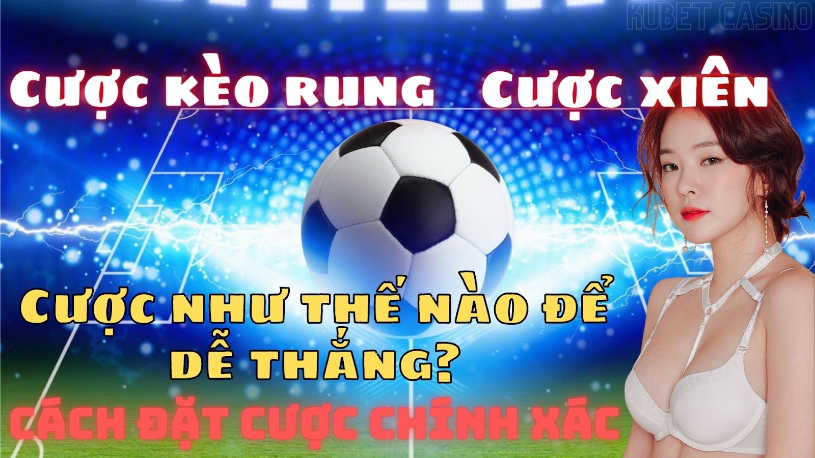 cược kèo rung