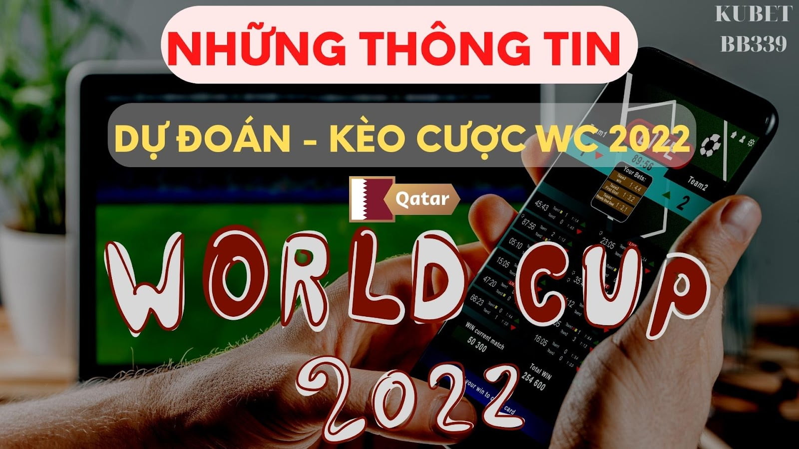 Cá cược World Cup 2022