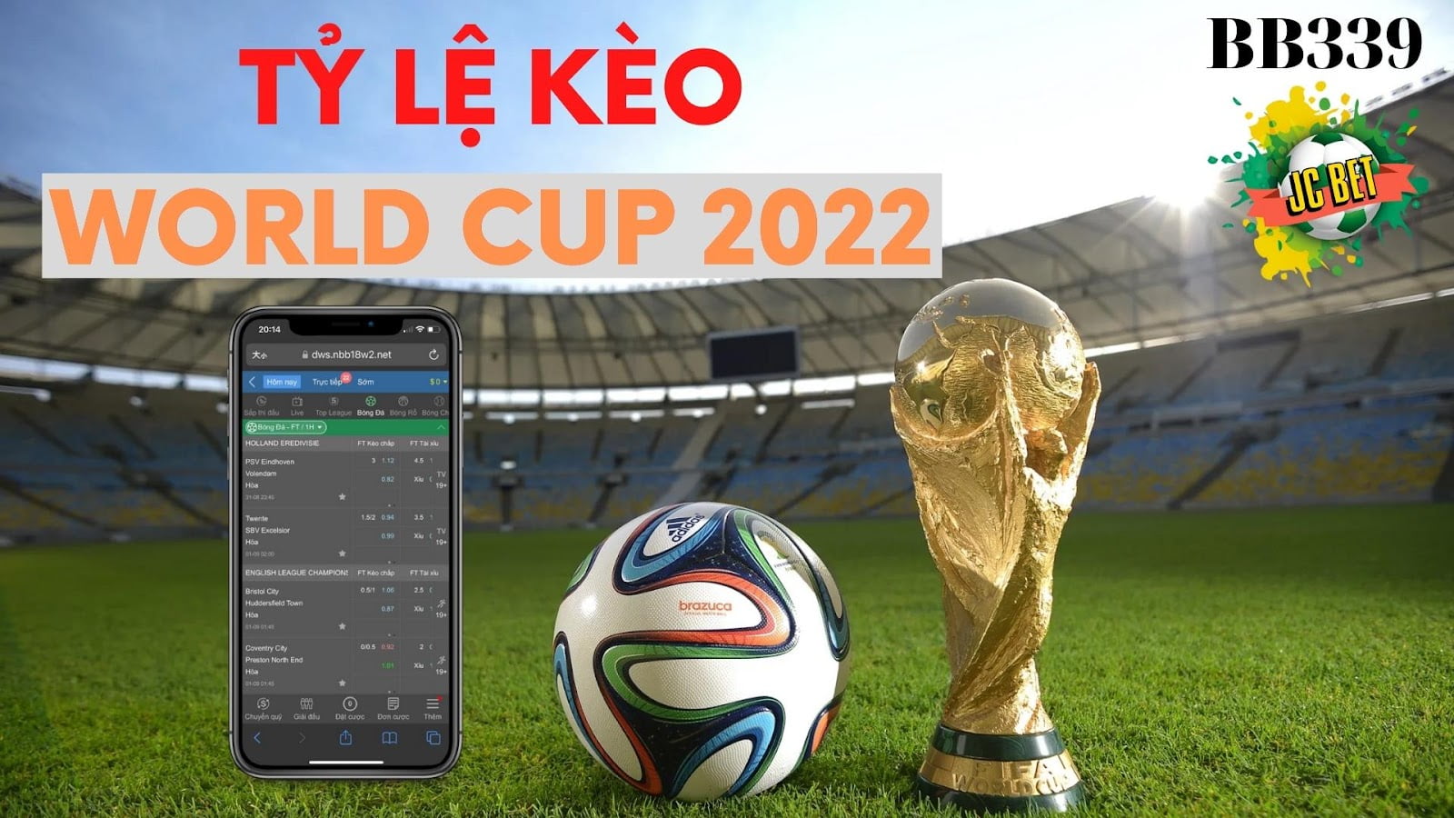 Tỷ lệ kèo World Cup 2022 cao nhất