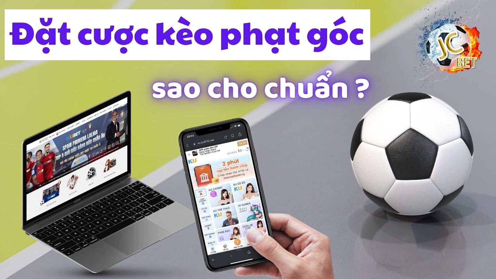 Kinh nghiệm chơi kèo phạt góc