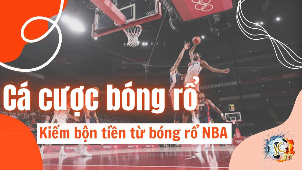 Cá cược bóng rổ NBA