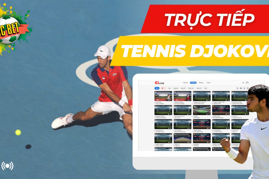 Xem trực tiếp tennis